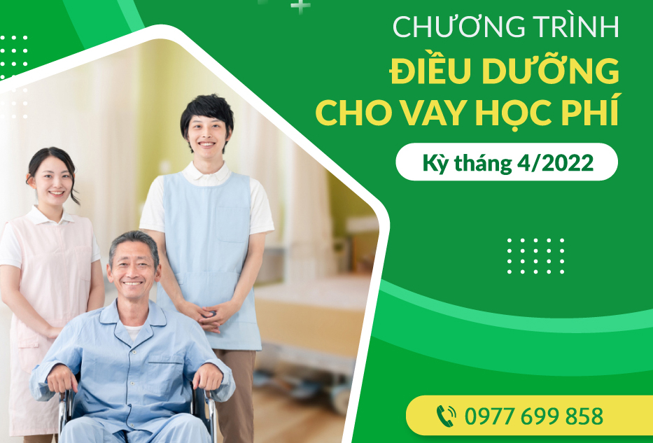 HỌC BỔNG DU HỌC CHO NỢ PHÍ NGÀNH ĐIỀU DƯỠNG KỲ THÁNG 4/2022