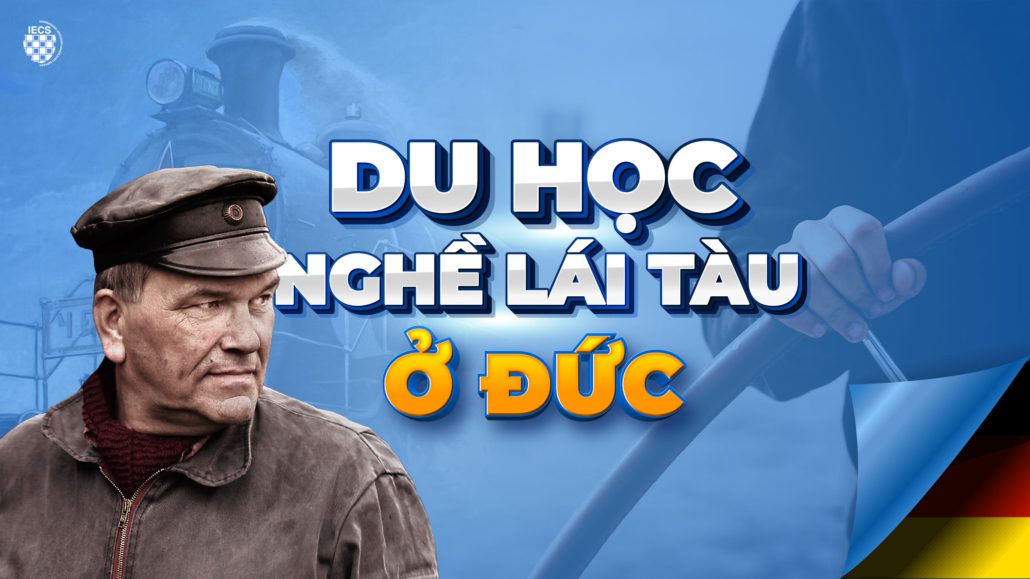 Du học nghề lái tàu ở Đức