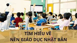 NỀN GIÁO DỤC ĐÁNG NGHƯỠNG MỘ TẠI NHẬT BẢN